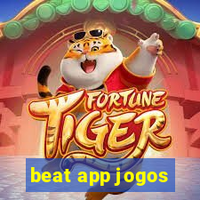 beat app jogos